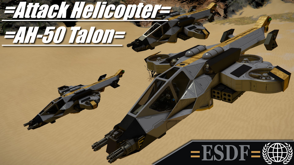 =ESDF= AH-50 Talon Attack Helicopter preview