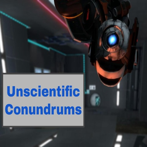 Unscientific Conundrums
