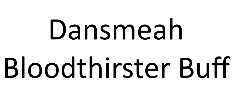 dansmeah bloodthirster buff