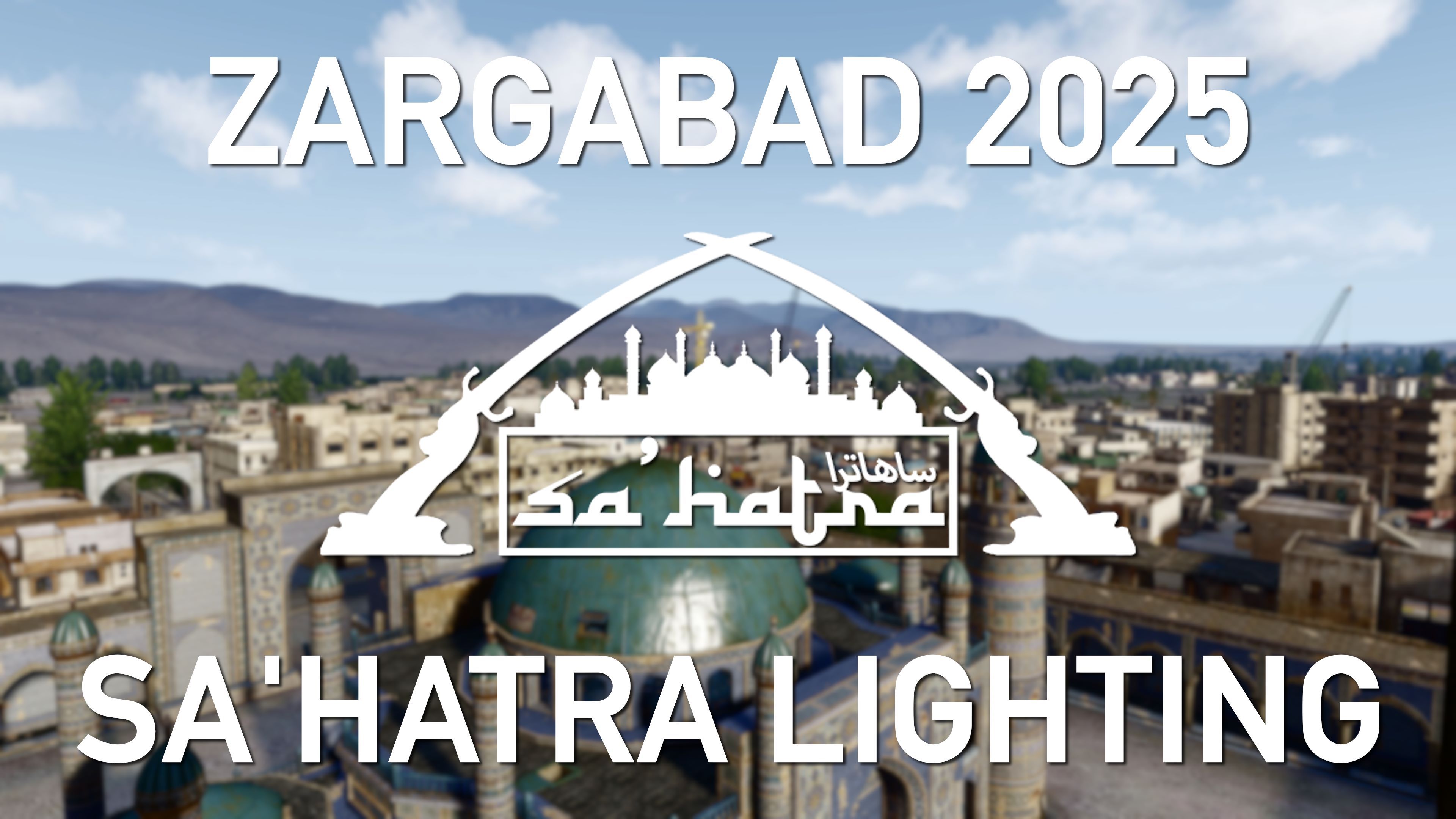 Zargabad 2025 - Sa'Hatra Lighting