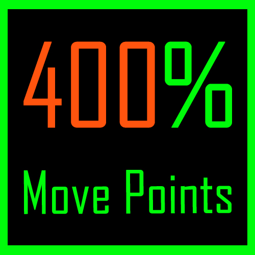 400% Move Points