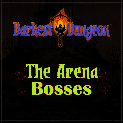 Arena Bosses