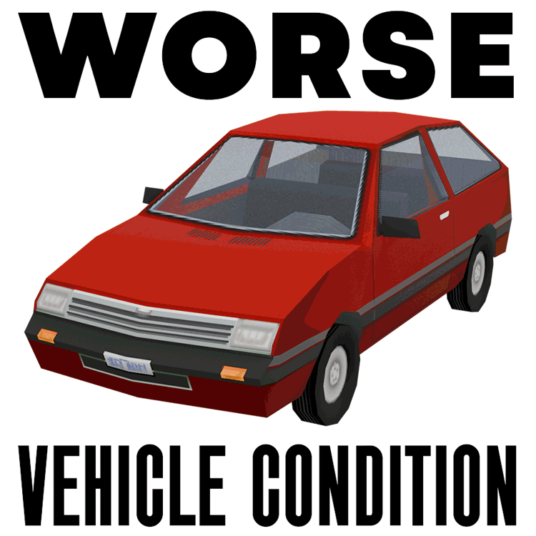 Worse Vehicle Condition