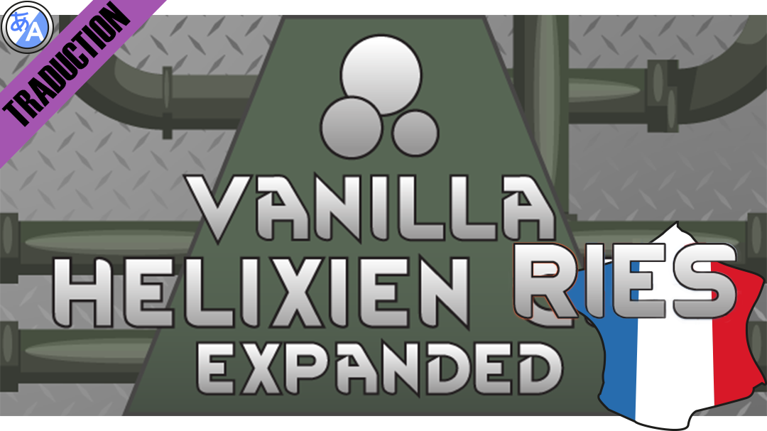 Vanilla Helixien Gas Expanded [Fr]