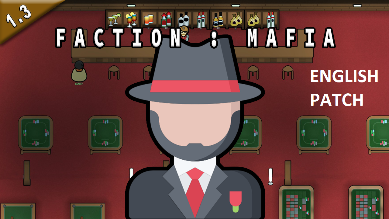 Faction : Mafia English Patch