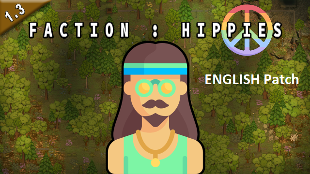 Faction : Hippies English Patch