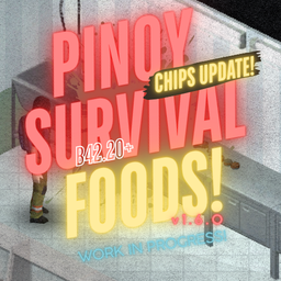 Pinoy Survival Foods [B42+MP] – Project Zomboid Mod
