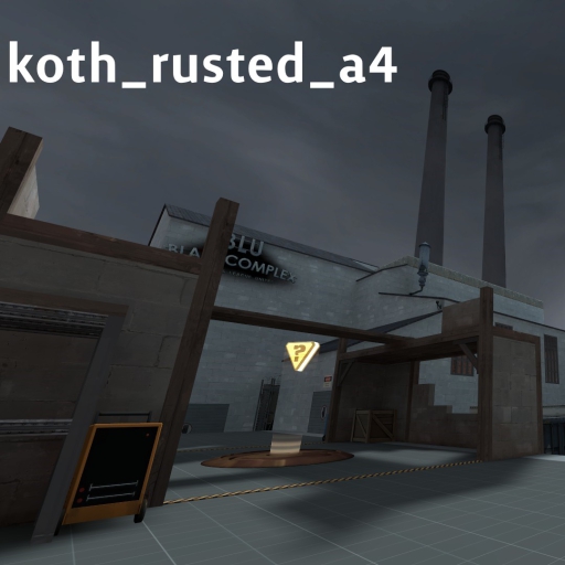 koth_rusted – Team Fortress 2 Mod