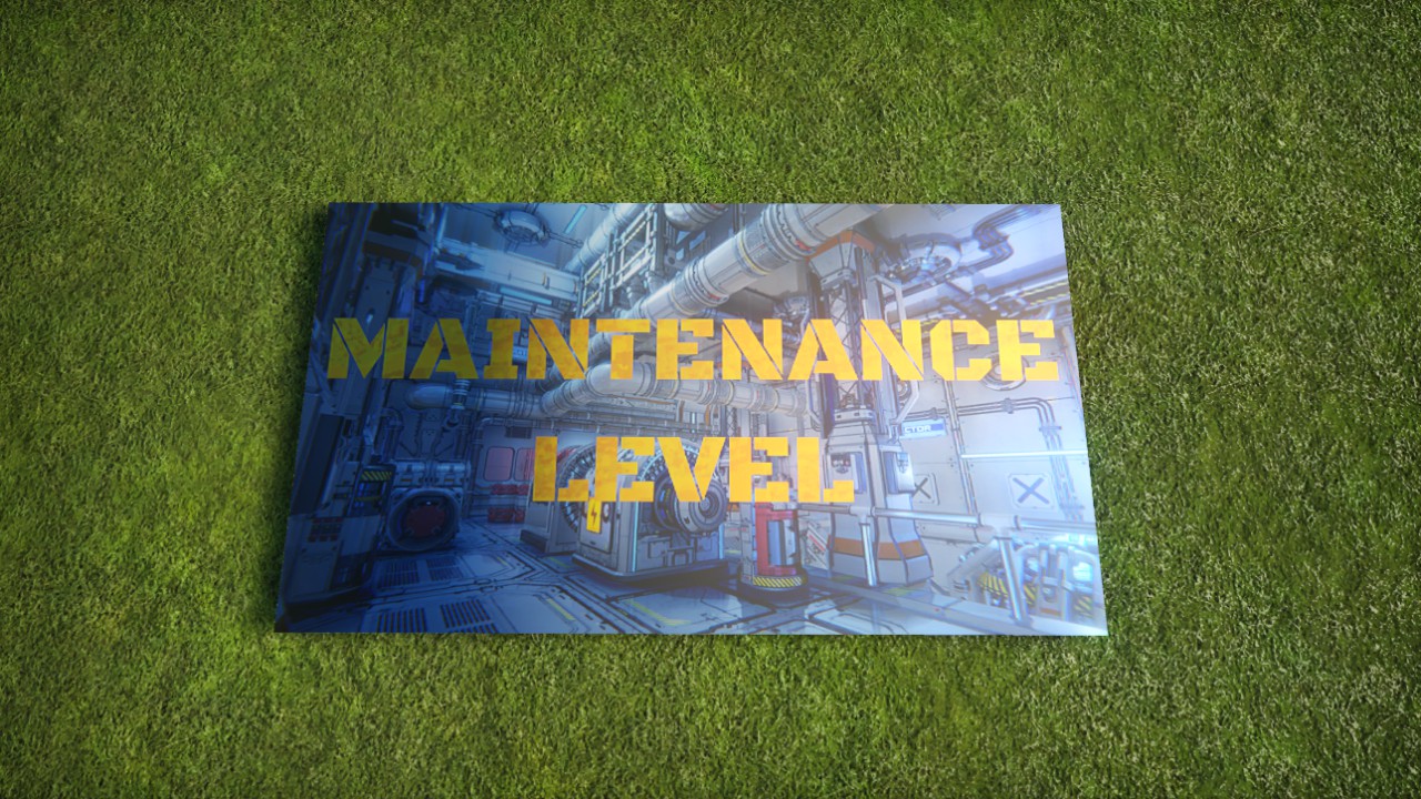 Maintenance Level Sign