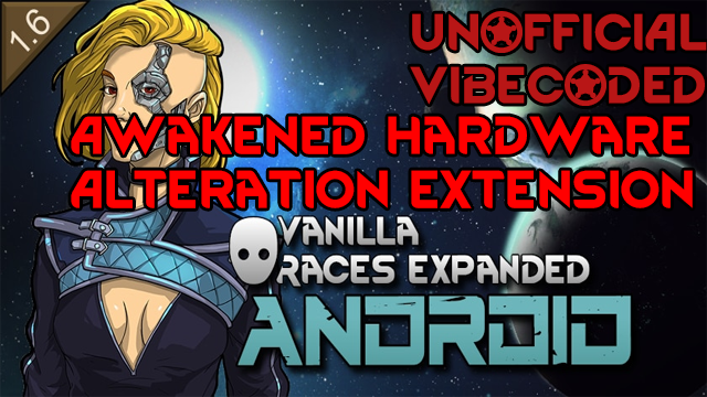 VRE Android - Awakened Hardware Alterations Extension