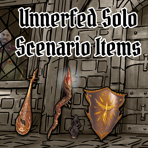 Unnerfed Solo Scenario Items
