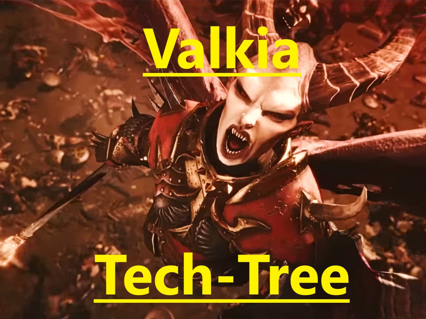 Valkia Tech-Tree (Chaoswarrior)