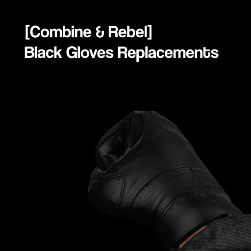 [Combine & Rebel] Black Gloves Replacements preview