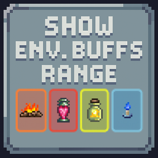 Show Environmental Buffs Range