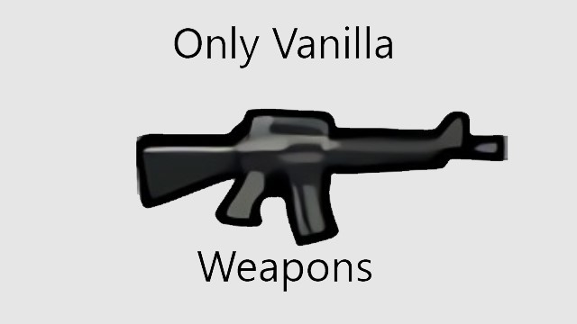 Only Vanilla Weapons