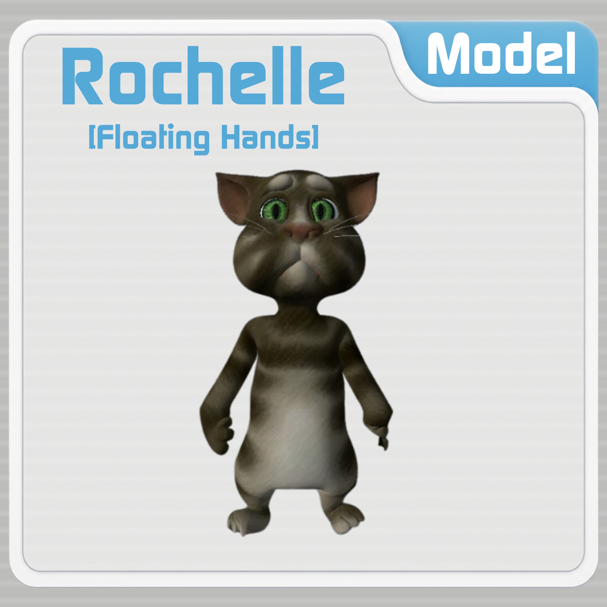 Rochelle: Talking Tom