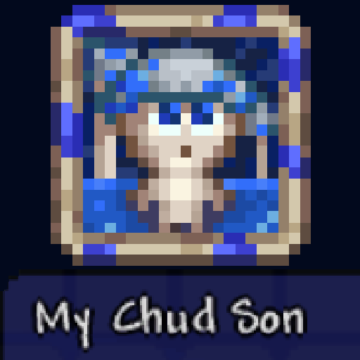 My Chud Son