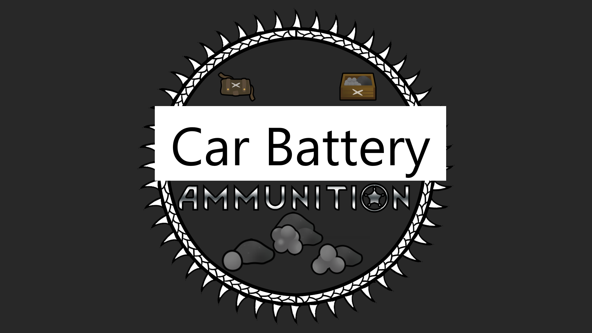 Car Battery Ammunition