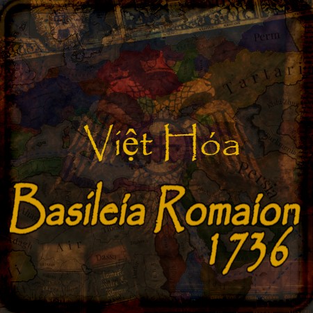 [Vietnamese] Basileia Romaion 1736 preview