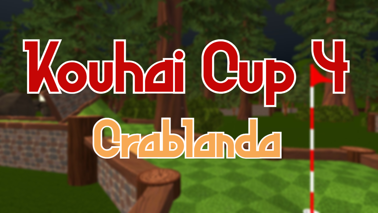 Kouhai Cup 4：Crablanda