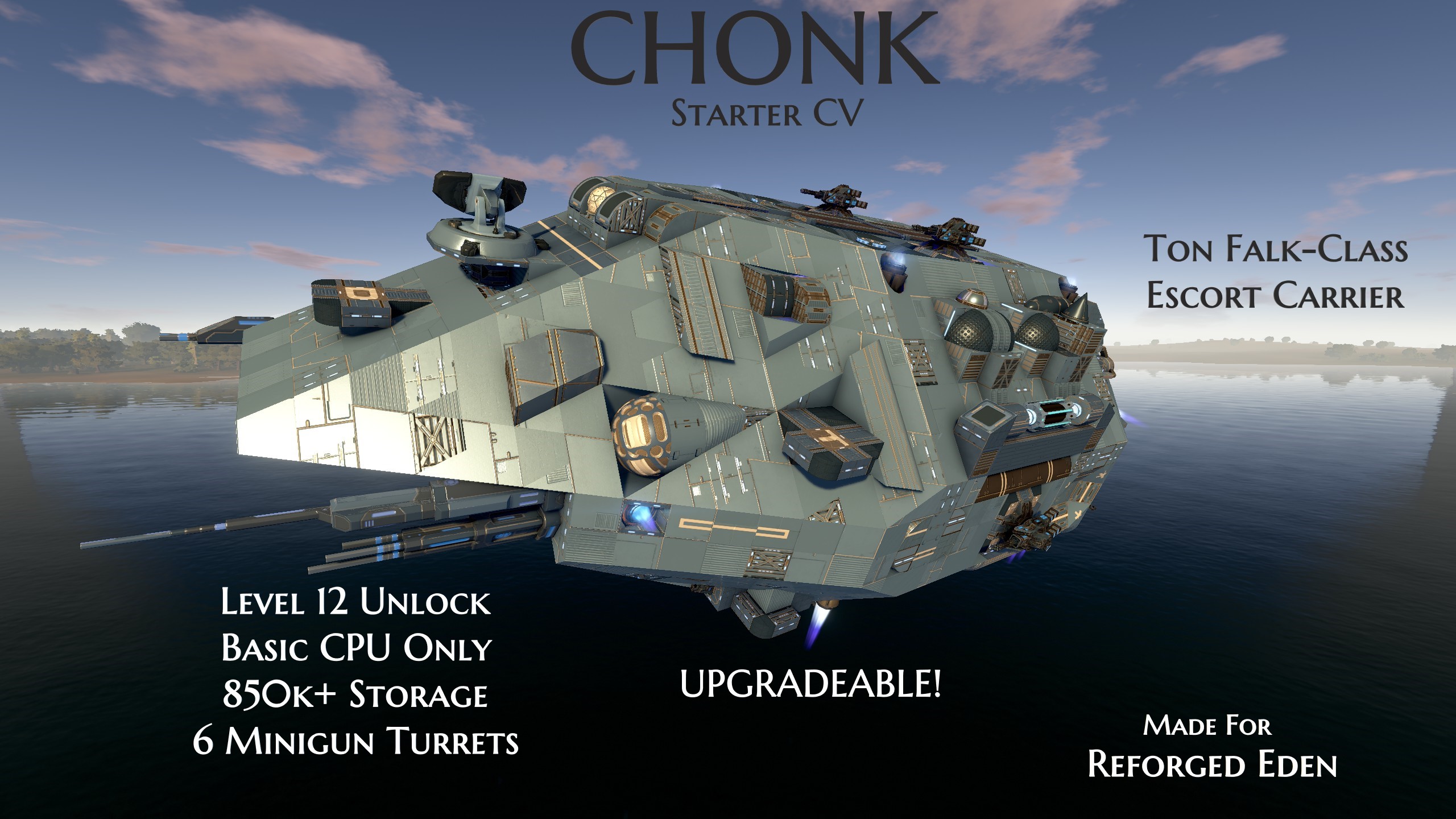 CHONK - Starter Carrier & Escort CV - Ton Falk-Class