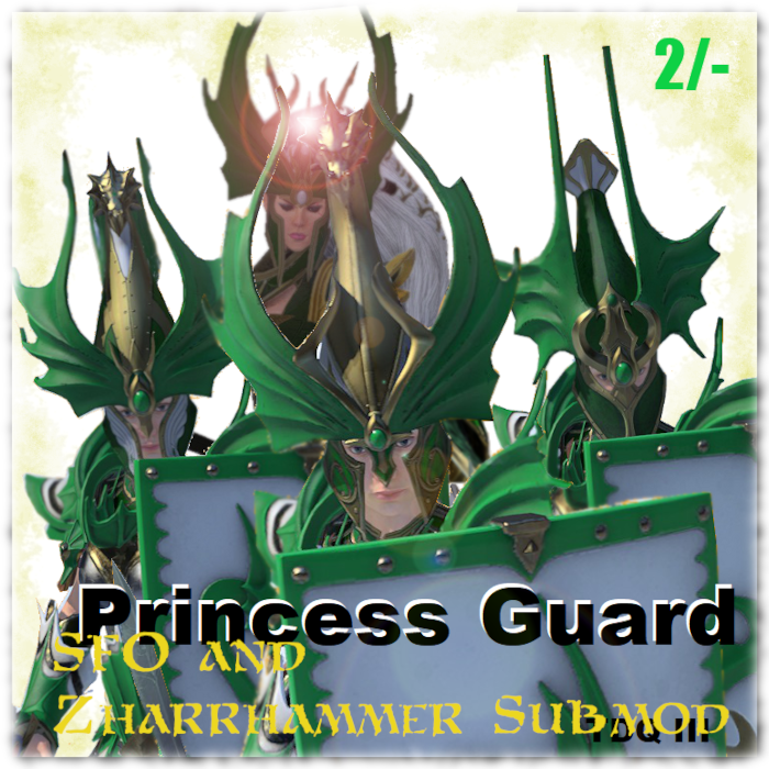 TDQ - The Princess Guard (SFO and Zharrhammer Submod)