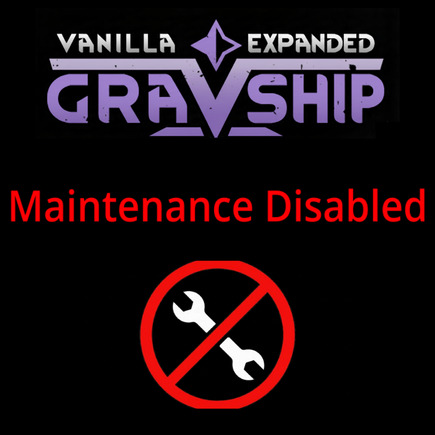 VGE Ship Maintenance Disabled mod preview for RimWorld