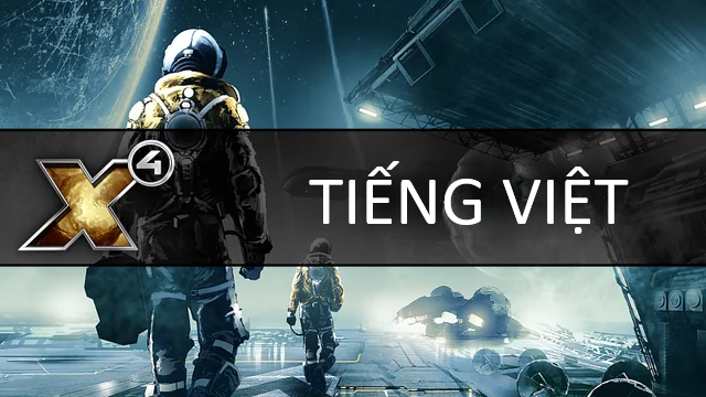 Tiếng Việt cho X4 Foundations preview