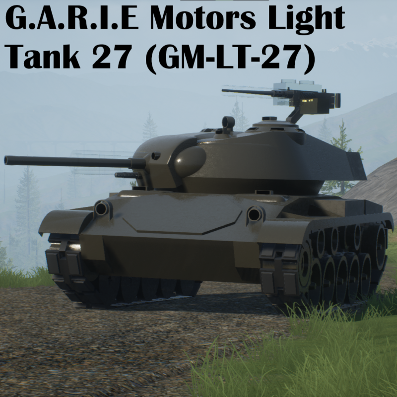 G.A.R.I.E Motors Light Tank 27 (GM-LT-27)
