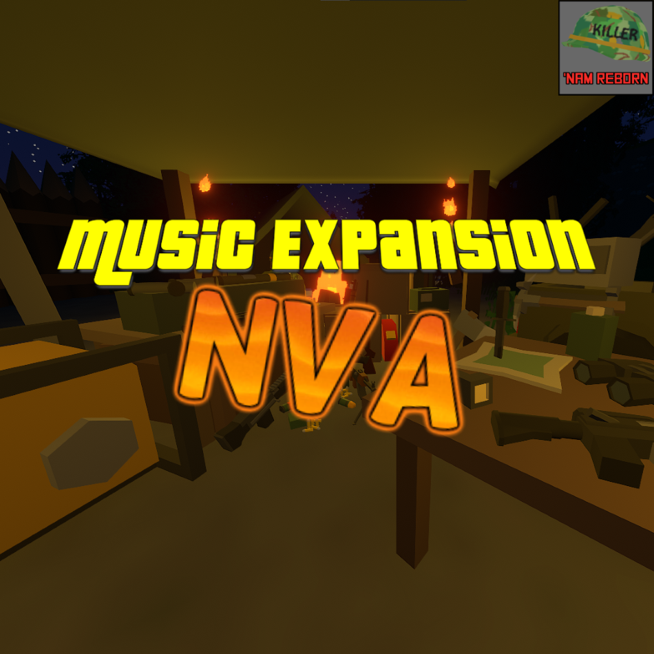 NVA 'Nam Music Expansion – Unturned Mod