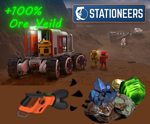 Ore Yield +100%