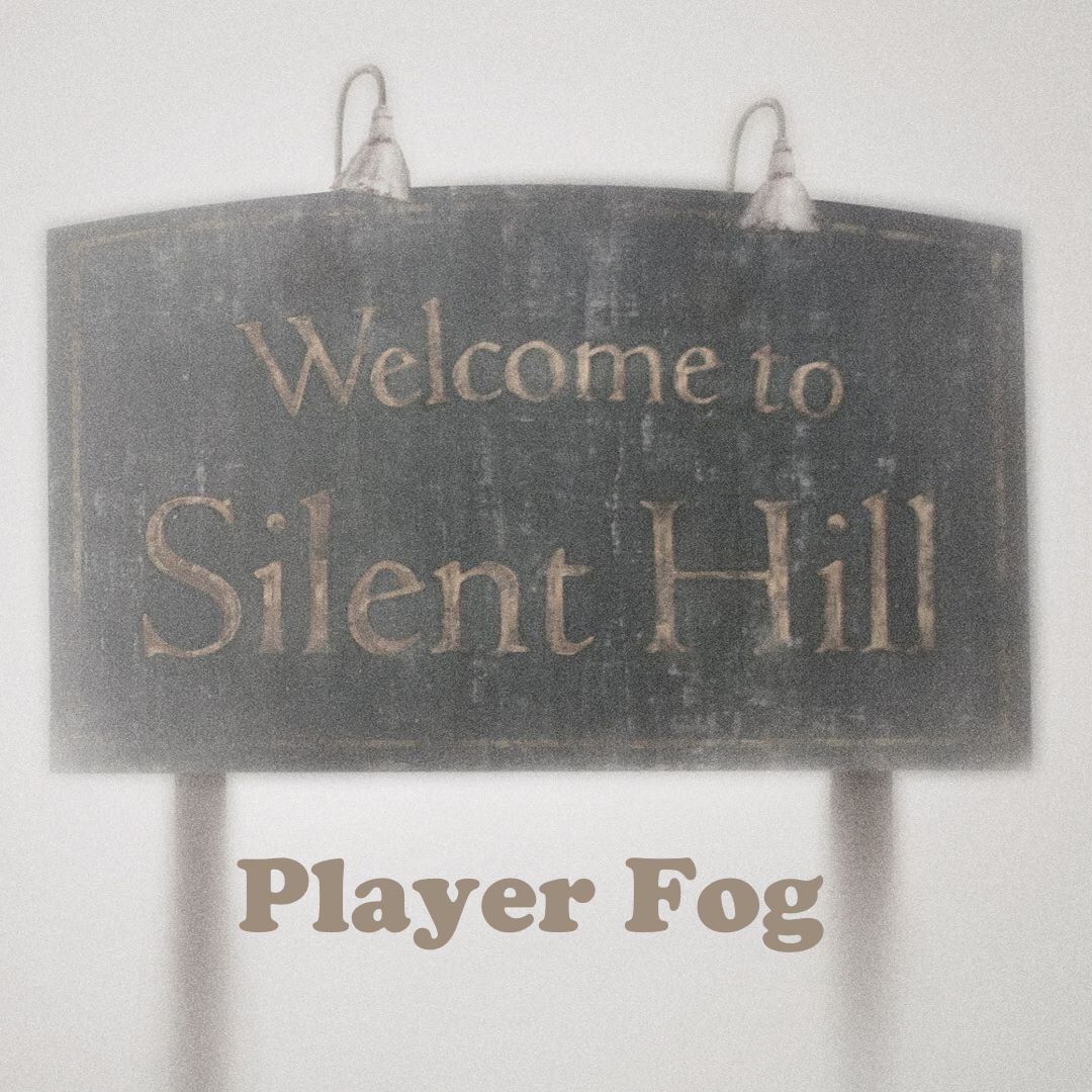 SilentZ Player-Fog
