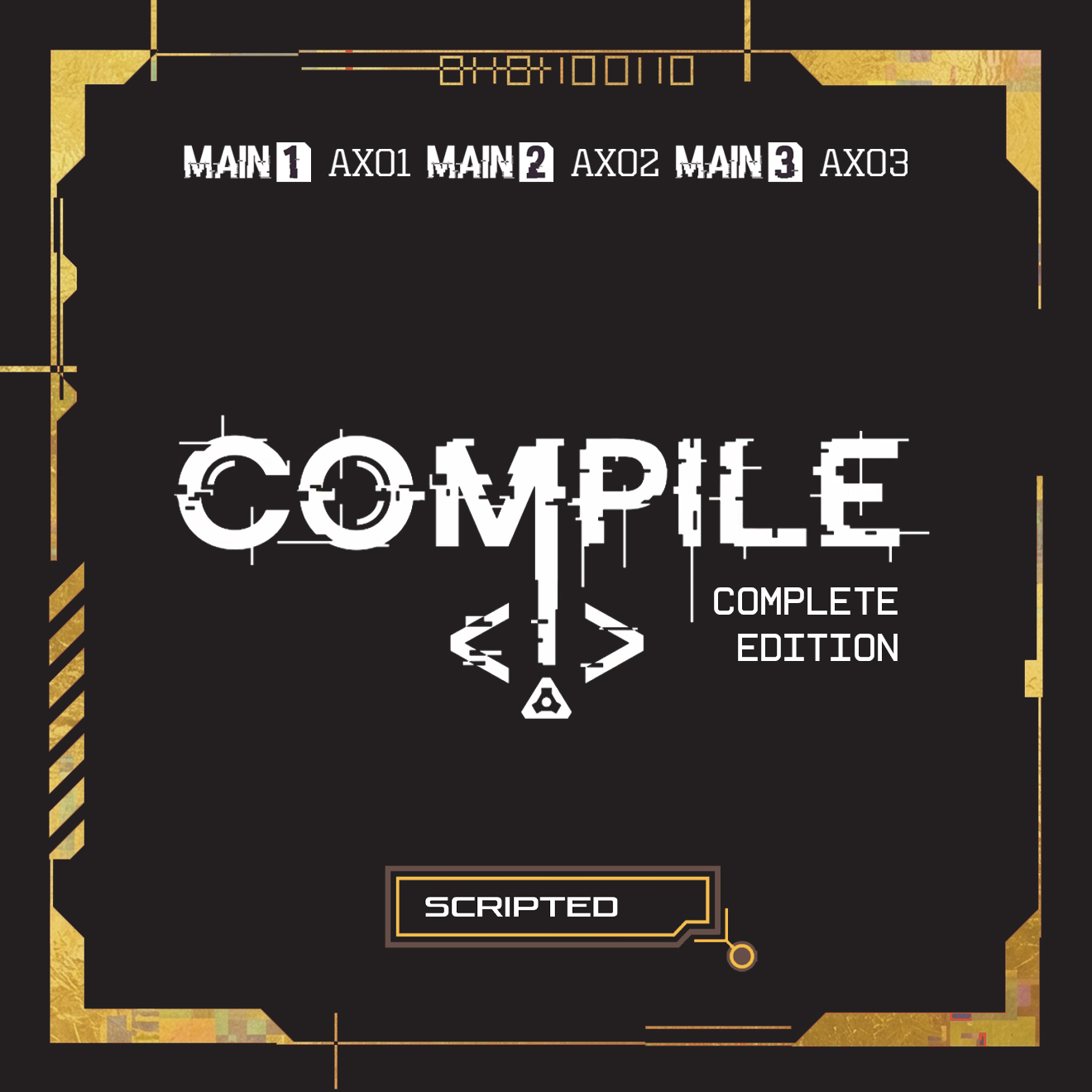 Compile: Complete Edition [Scripted]