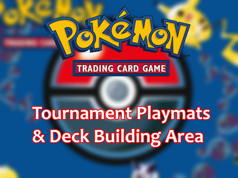 PTCG Tournament Table & Deck Building Area