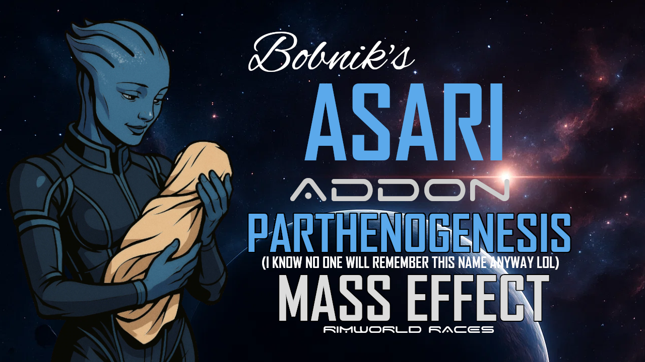 ME(b) - Asari Parthenogenesis Addon