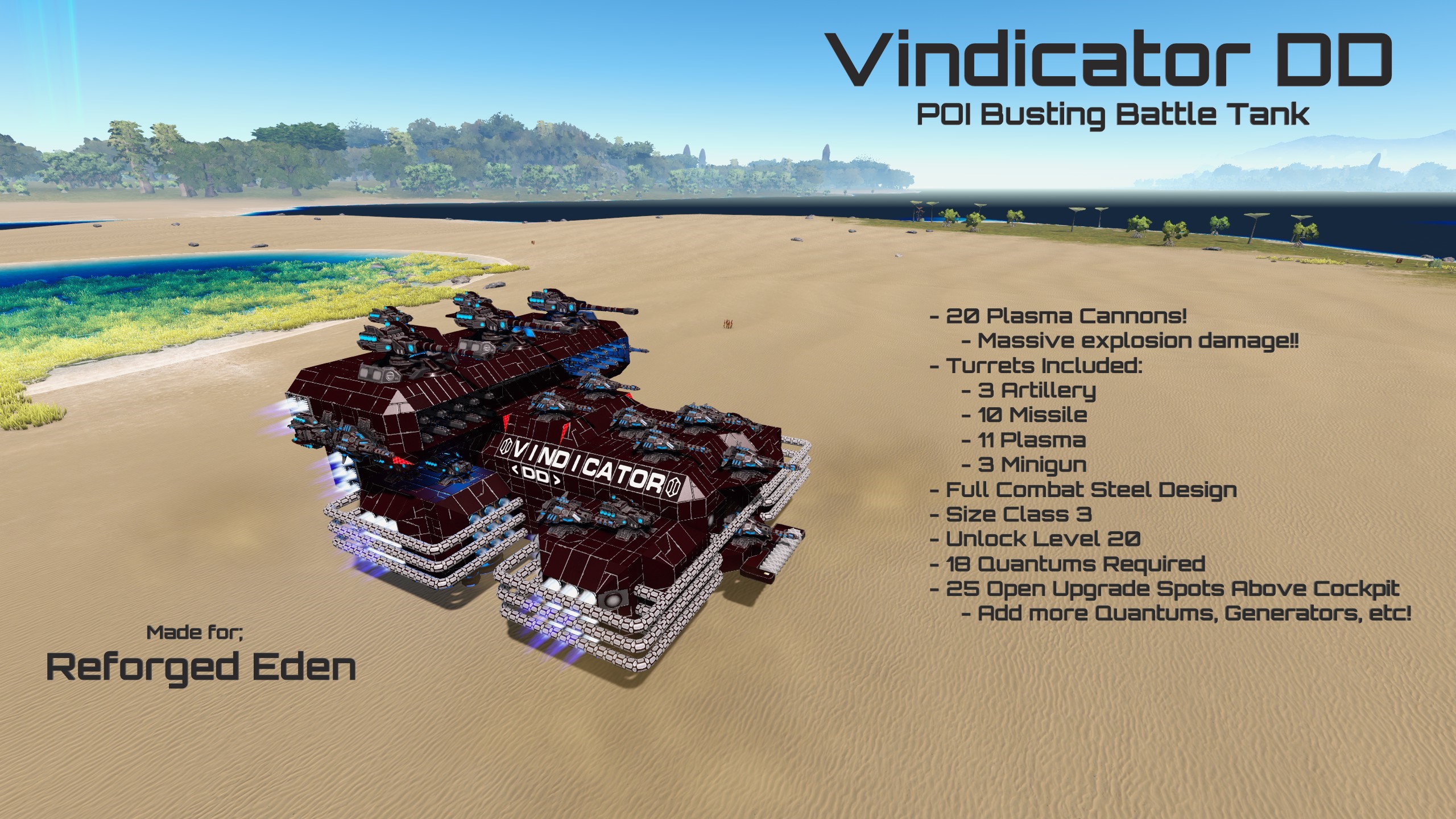 Vindicator DD - POI Busting Battle Tank - RE