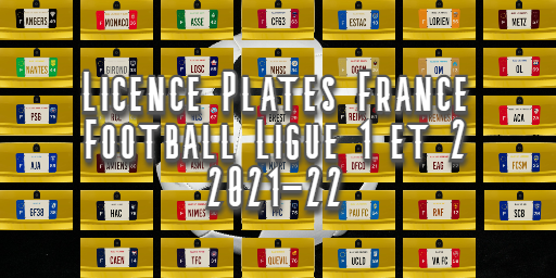 Licence Plates France Football Ligue 1 et 2 2021-22