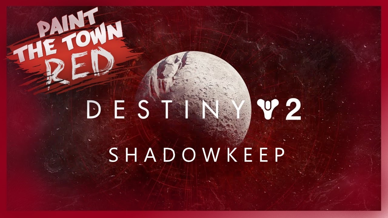 ShadowKeep (Destiny 2)