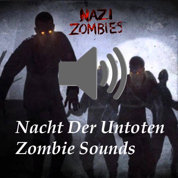 Nacht Der Untoten Zombie Sounds