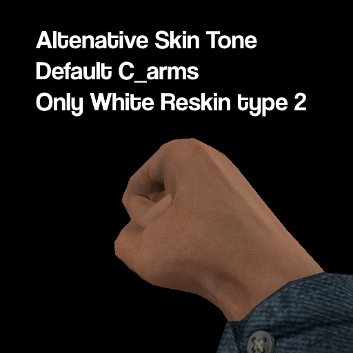 Altenative Skin Tone Default C_arms Only White Reskin Type 2 preview