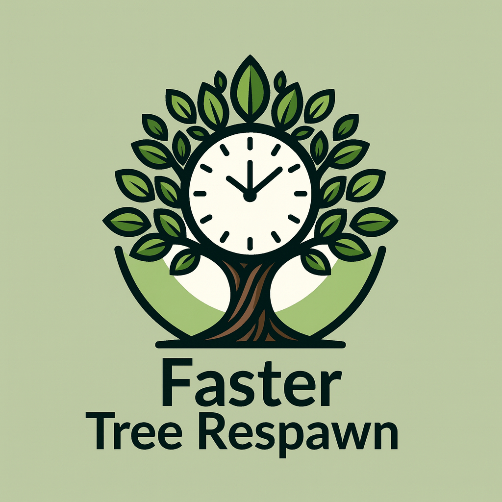 Faster Tree Respawn (Instant)