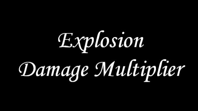 Explosion Damage Multiplier