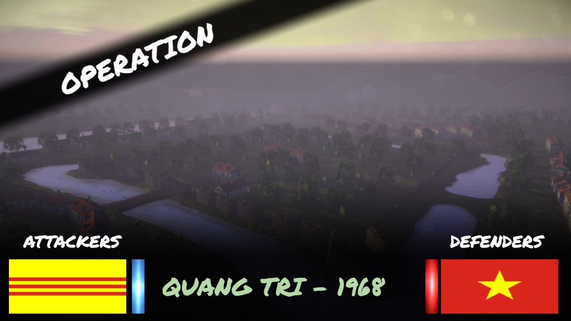 Quang Tri - 1968 [Mission]