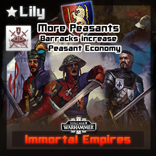 Lily's More Peasants Mod - Barracks increase Peasant Economy