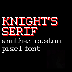 Knight's Serif (Pixel font) preview