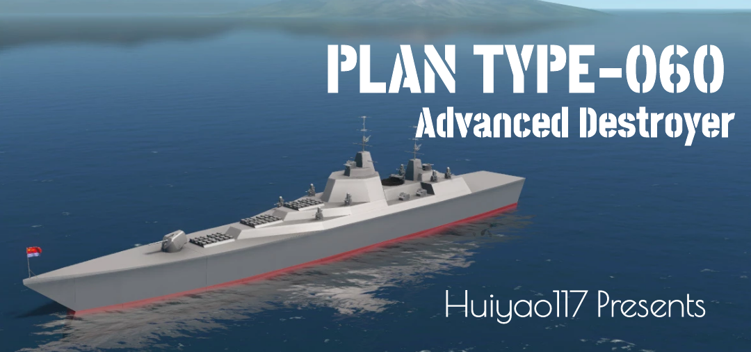 --PLAN-- 060 Class Destroyer
