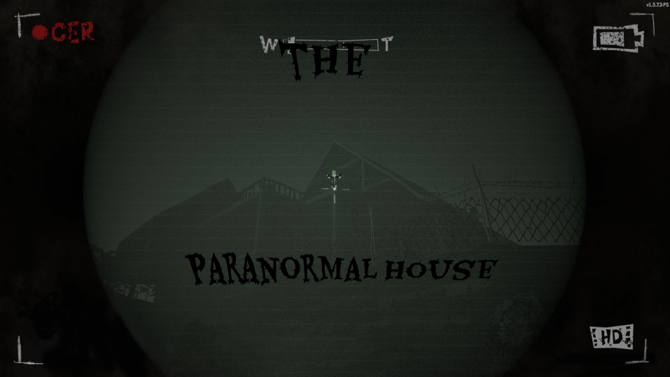 The Paranormal House