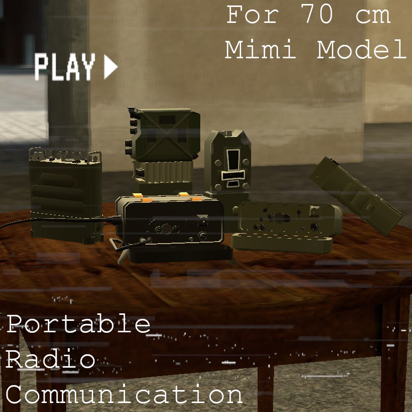 [Prop] Portable Radio Communication For 70 cm Mimi Model