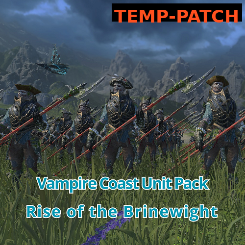 🕀 Kareka's Vampire Coast Unit Pack: Rise of the Brinewight temp-patch preview