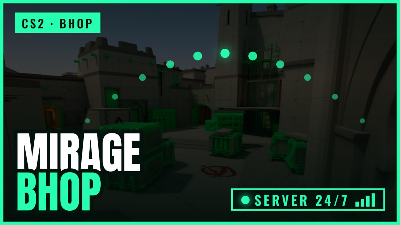 MIRAGE FPS BOOST BHOP ONLINE – Counter-Strike 2 Mod